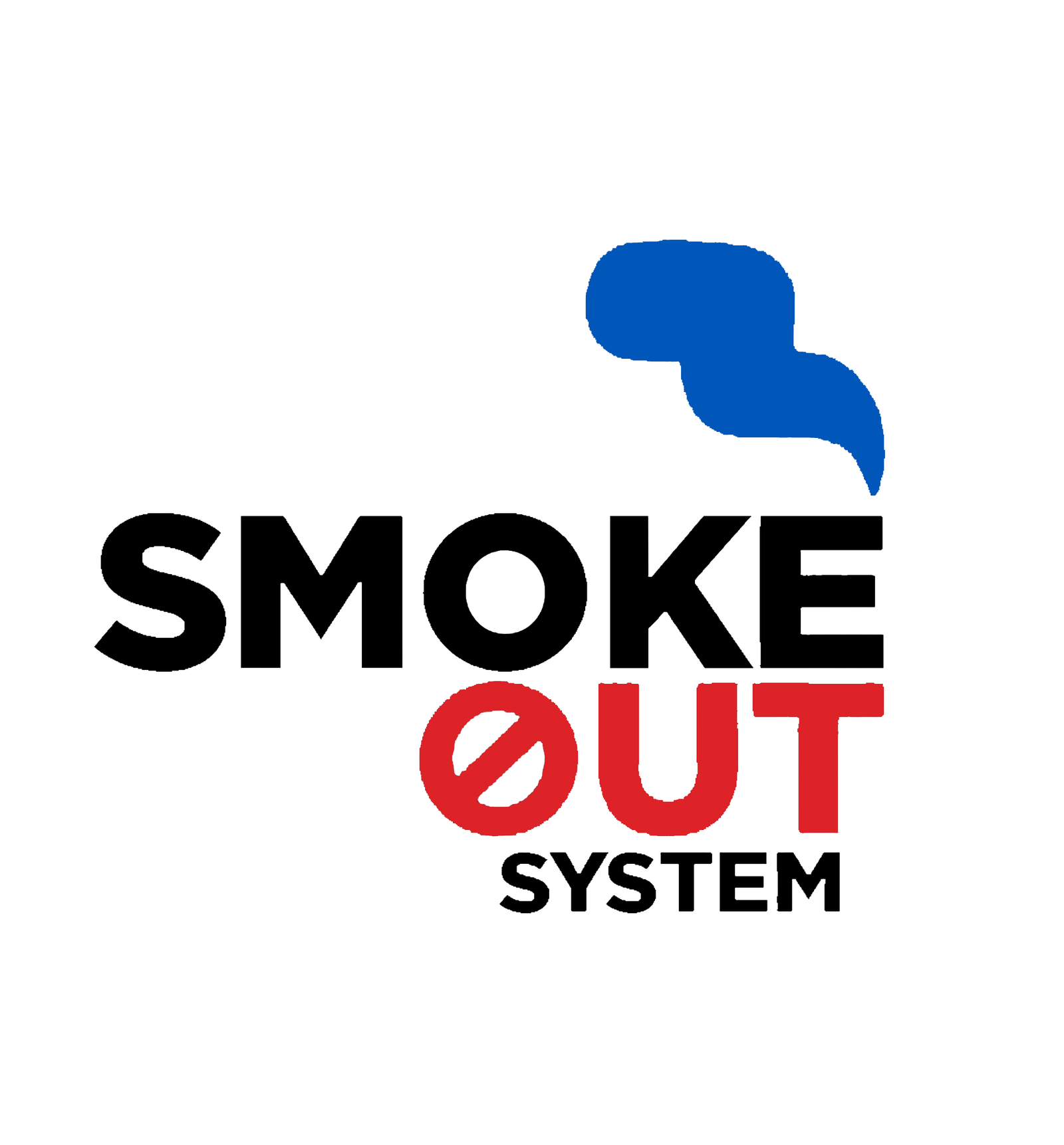SMOKE OUT SYSTEM