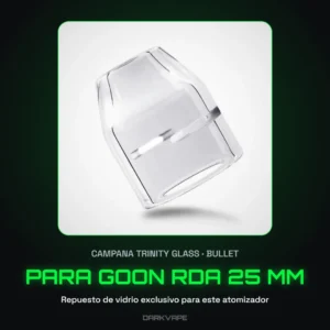 Campana de vidrio Trinity Glass Bullet para atomizador Goon RDA 25 mm