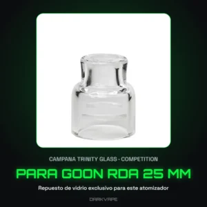 Campana de vidrio Trinity Glass Competition para atomizador Goon RDA 25 mm